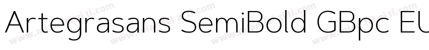 Artegrasans SemiBold GBpc EUC H字体转换